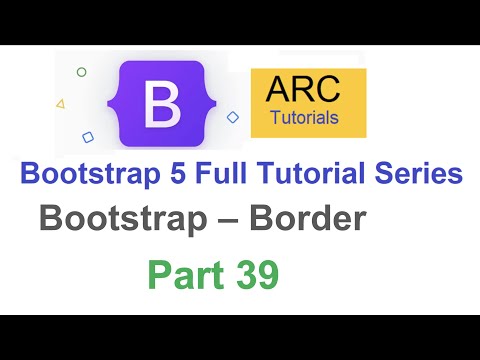 Bootstrap Tutorial For Beginners #39 - Bootstrap Border Tutorial | Bootstrap Project Tutorial 2022
