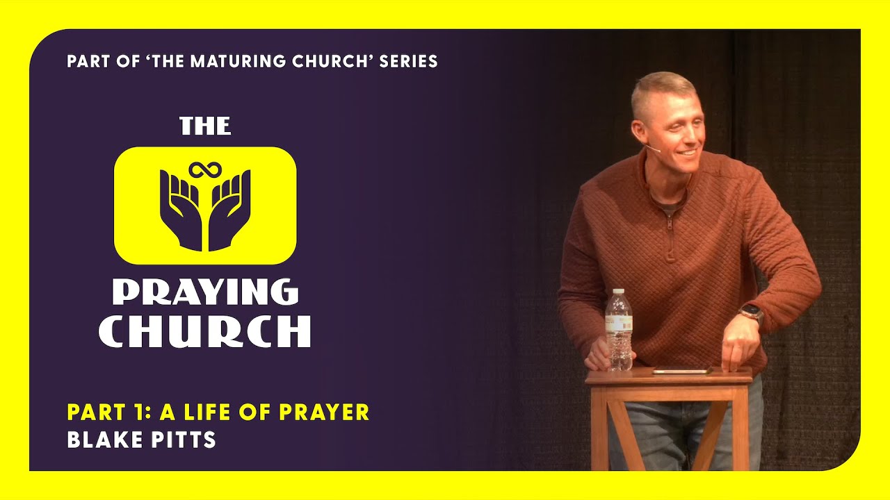 A Life of Prayer | 2/22/2025