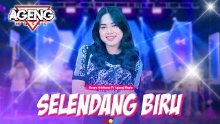 Download lagu SELENDANG BIRU - Sasya Arkhisna ft Ageng Music ( Live Music) mp3