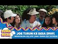 Joe Turun Ke Desa MERIAM BELLINA DIDI PETET DONNY DAMARA DESY RATNASARI