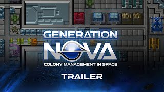 Generation Nova - Colony Management in Space (Trailer)
