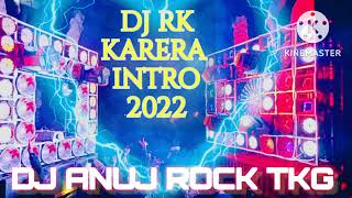 Download lagu 📢📢DJ🔥 RK🔥 karera 🔥💥💥new intro🚨🎧 navratri 📢📢tikamgharh💯💯🔥 mp3
