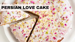 Persian Love Cake Recipe | How To Make Persian Love Cake! (Dessert Recipe)