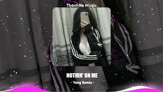 Download lagu NOTHIN' ON ME - Yang Remix | Nhạc Hot Tiktok 2023 Vol.11 mp3 Download lagu NOTHIN' ON ME - Yang Remix | Nhạc Hot Tiktok 2023 Vol.11 mp3