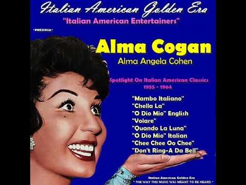 ALMA COGAN - SPOTLIGHT ON ITALIAN AMERICAN SONGS (Belli Canzoni)