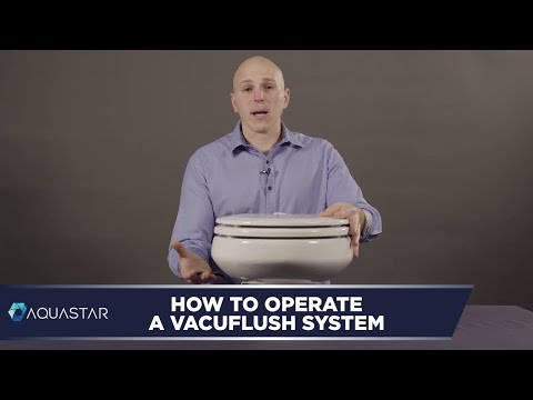 How To Operate a VacuFlush System