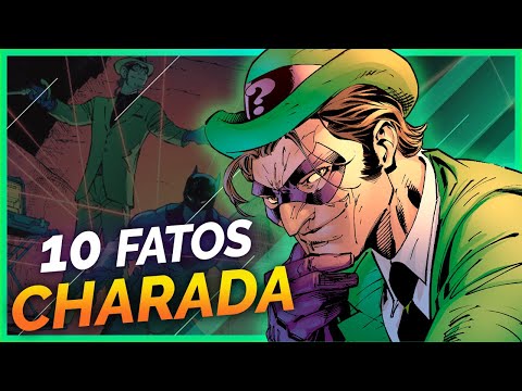 10 FATOS SOBRE O CHARADA