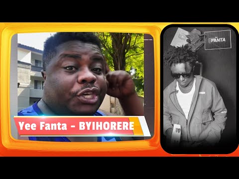 Yee Fanta - Byihorere (Music video)