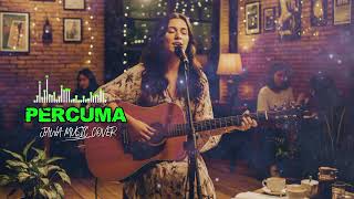 Download lagu Percuma – Acoustic Cover | Jawa Music Cover (Versi Santai & Menyentuh Hati) mp3