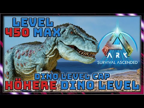 ARK Survival Ascended: Dino Level erhöhen 🦖 | Max Level 450 einstellen (Singleplayer & Server)