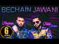 Bechain Jawani (Official Video) - Falak shabir | F1rstman | Harun B | song 2021