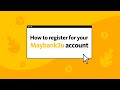 How to register for your Maybank2u account online
