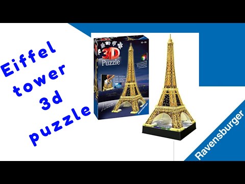 Eiffel Tower 3D PUZZLE  Ravensburger build step by step