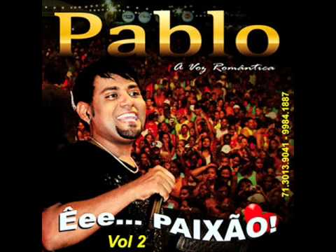 PABLO A VOZ ROMÂNTICA VOL 02 - ARMADILHA