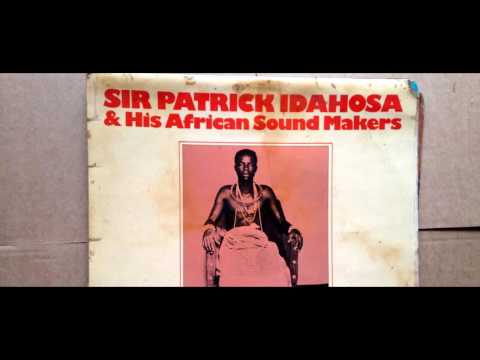 Sir Patrick Idahosa -Wawuese (Benin Music)