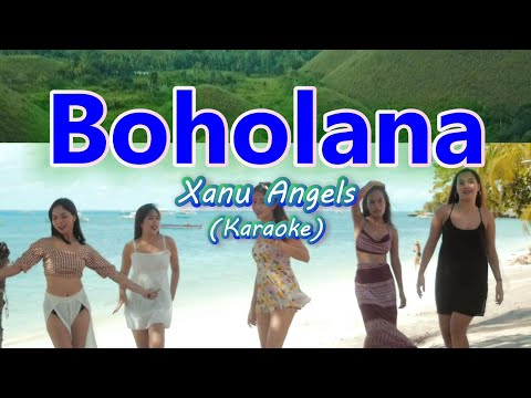 Xanu Angels - Boholana (Karaoke)