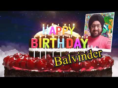 Happy Birthday Balvinder