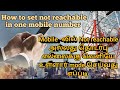 How to set call not reachable for one mobile number | call not reachable setting