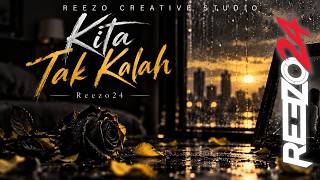 Download lagu Reezo24 - Kita Tak Kalah  |  Slow Rock - GemaHati  |   Lyrics Video mp3