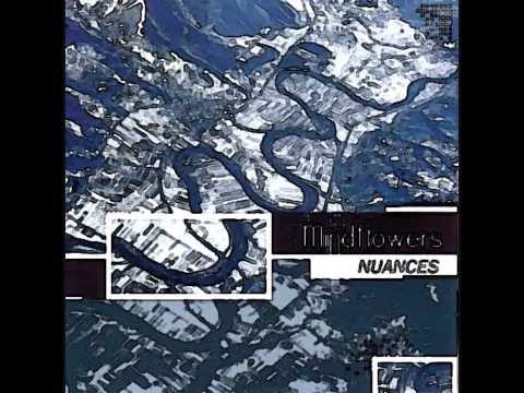 Mindflowers - Nuances - Full Album