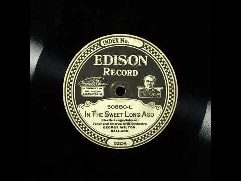 In the Sweet Long Ago - George Wilton Ballard