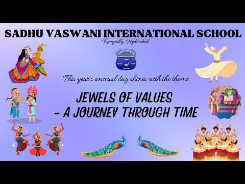 Annual Day - Grade- IV to VI � JEWELS OF VALUES � A JOURNEY THROUGH TIME