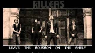 The Killers - Leave the bourbon on the shelf LEGENDADO BR