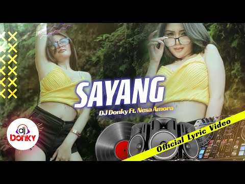 DJ Sayang Pasto FULL BASS REMIX - DJ DONKY ft. Vero (Official Lyric Video)