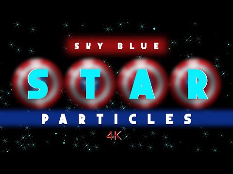 4K SKY BLUE STAR PARTICLE | WITH RELAXING MUSIC | SP1