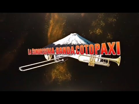 Banda Cotopaxi - MOSAICO: Yumbito, Avecilla y Toro Barroso 0991379940