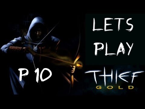Viewer's Choice! - Let's Play Thief (1998) - P10