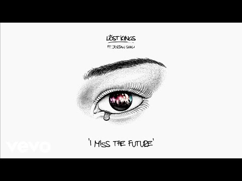 Video thumbnail for I Miss The Future