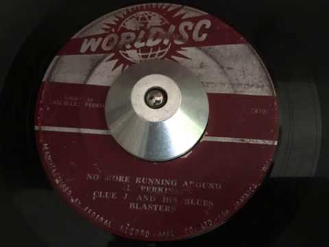 clue j and his blues blasters - no more running around (worldisc)