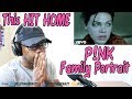 P!nk - Family Portrait REACTION! THIS SONG GOT ME...