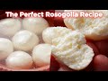 The Perfect Bengali Rosogolla Recipe Anyone Can Make