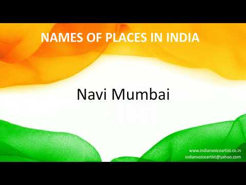 Correct Indian Pronunciation of the word(s) "Navi Mumbai".