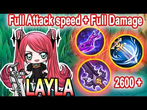 Layla Full Attack Speed + Full Damage - How to build Layla 2022 ~ Layla top 1 mlbb
