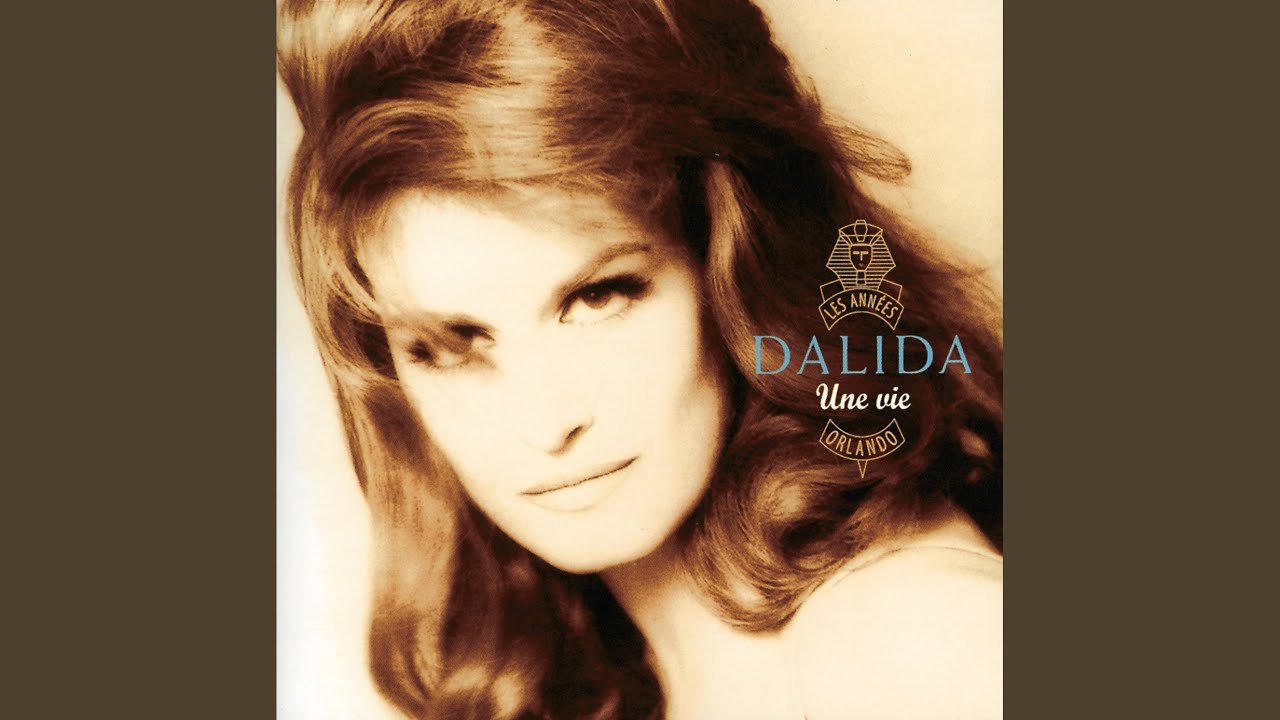 Dalida - UNE VIE