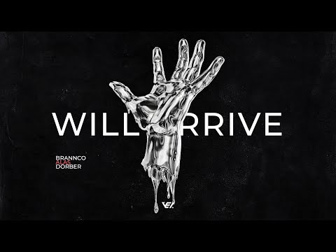 Brannco, Alas Feat. Dorber - I Will Arrive [Official Audio]
