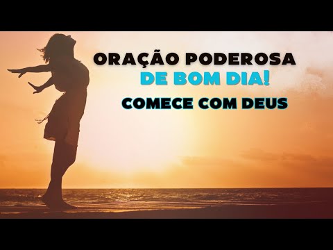 Oração de Bom Dia: Comece Seu Dia com Alegria e Esperança em Deus! #OraçãoDeBomDia #PassagensBíblica