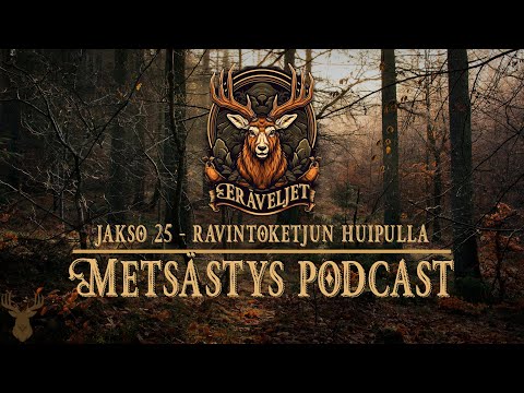 #25 Eräveljet - Ravintoketjun huipulla