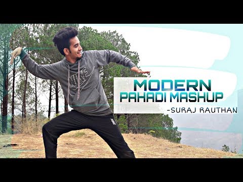 MODERN PAHADI MASHUP 2 ||DANCE CHOREOGRAPHY||SURAJ RAUTHAN
