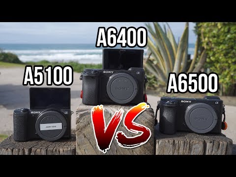 ソニーa6400 VS a6500 VS a5100｜始めるべきBEST VLOGカメラとは！2019年版 (Sony a6400 VS a6500 VS a5100 | BEST VLOG CAMERA TO START WITH?! 2019)