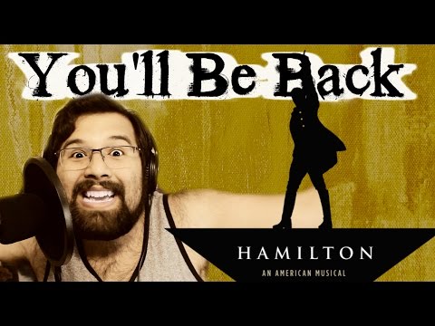 You'll Be back - Caleb Hyles (from Hamilton)