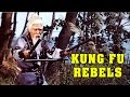 Wu Tang Collection - Kung Fu Rebels