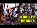 Wu Tang Collection Kung Fu Rebels