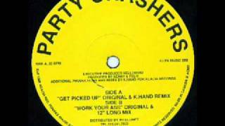 Party Crashers - Get Picked Up (K.Hand mix)