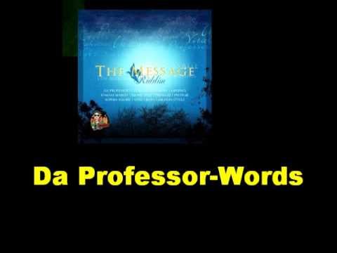 Da Professor Words The Message Riddim