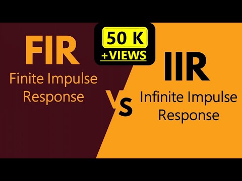 FIR and IIR filter comparison | FIR and IIR filters in DSP | Overview of FIR and IIR filter
