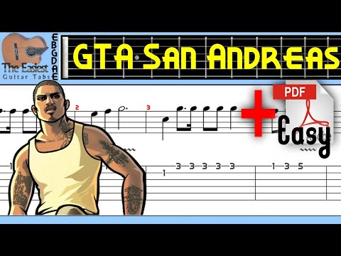 GTA San Andreas Theme Guitar Tab GTA San Andreas Theme Guitar Tab